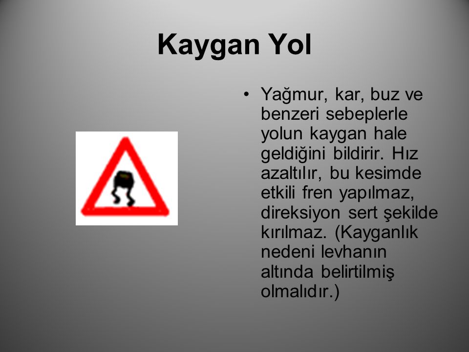 Kaygan Yol