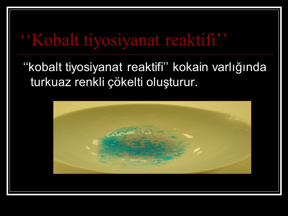 ‘‘Kobalt tiyosiyanat reaktifi’’