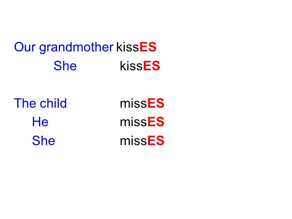 Our grandmother kissES