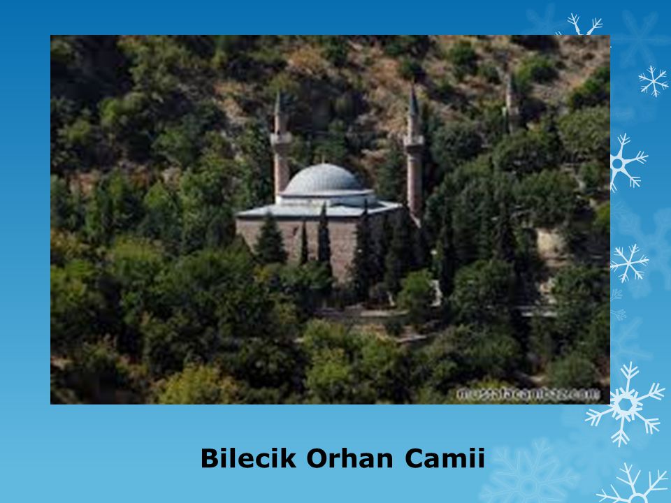 Bilecik Orhan Camii