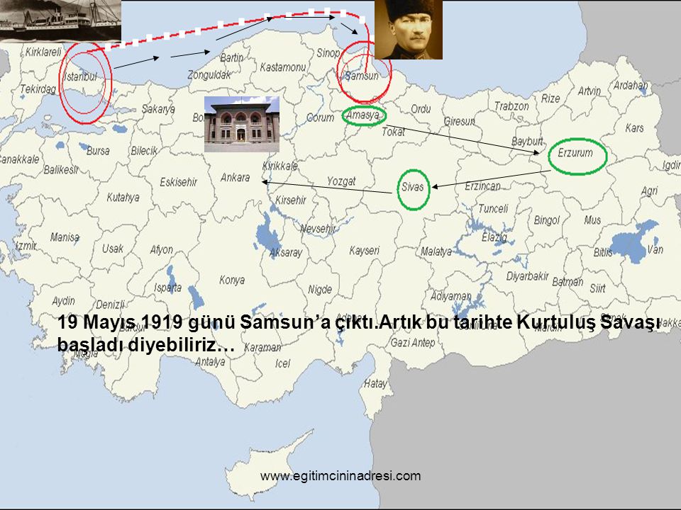 19 Mayıs 1919 günü Samsun’a çıktı.Artık bu tarihte Kurtuluş Savaşı