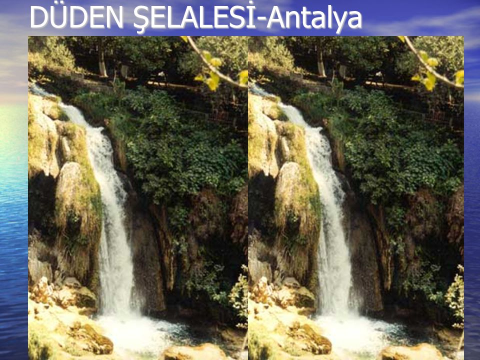 DÜDEN ŞELALESİ-Antalya