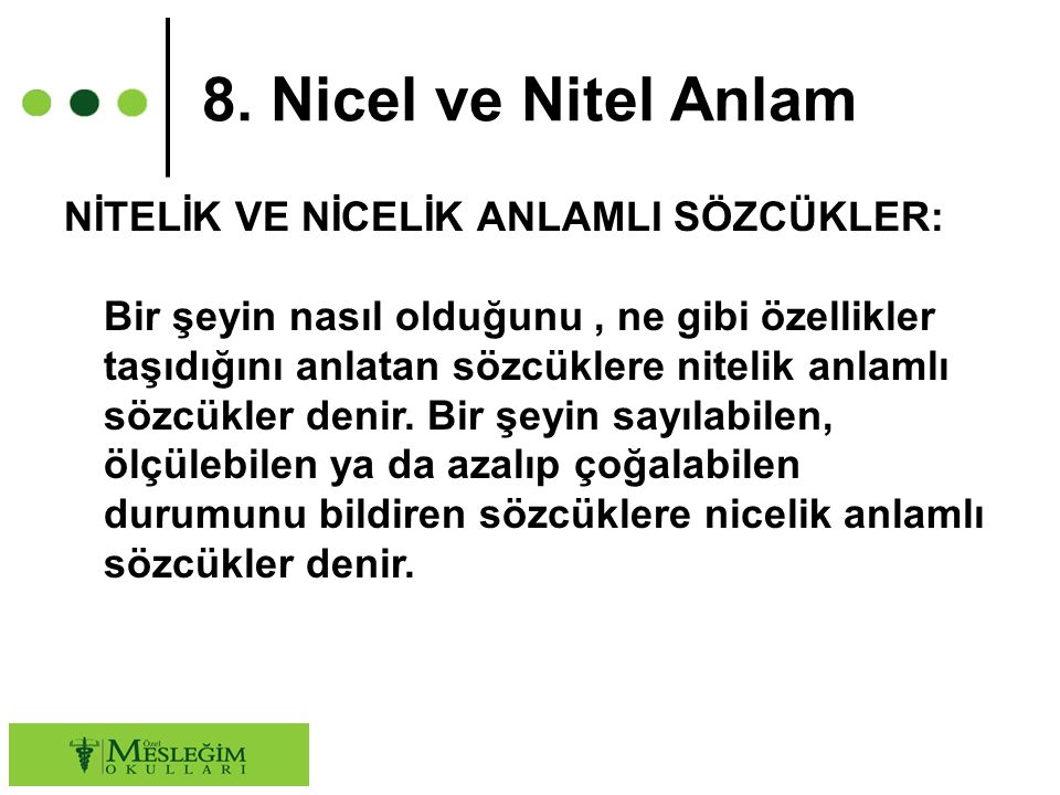 8. Nicel ve Nitel Anlam