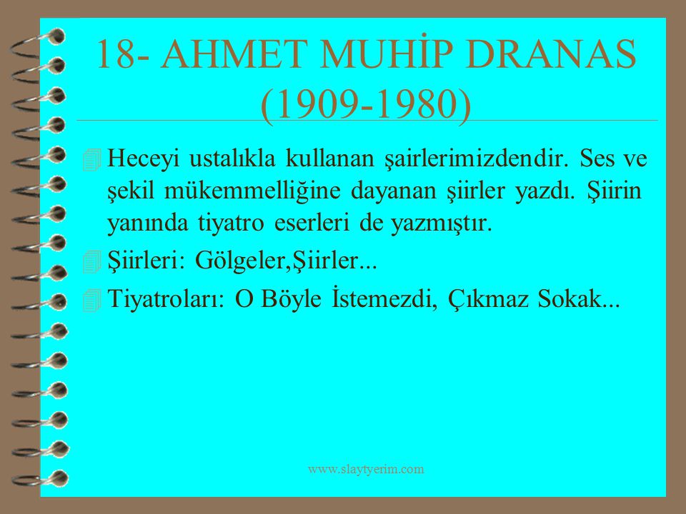 18- AHMET MUHİP DRANAS ( )