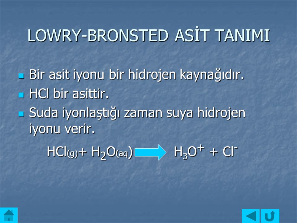 LOWRY-BRONSTED ASİT TANIMI