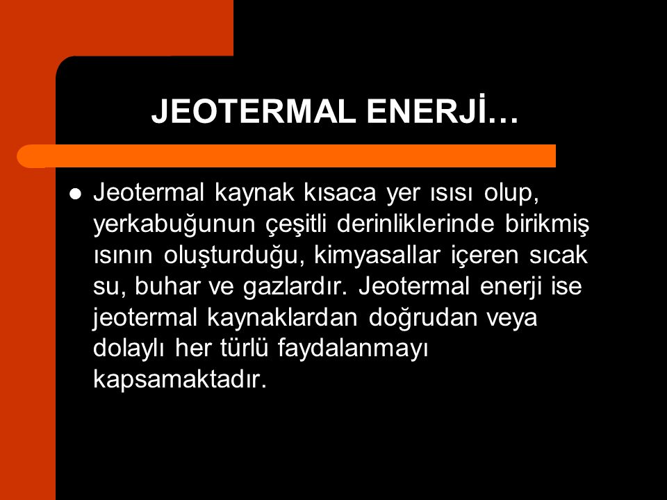 JEOTERMAL ENERJİ…