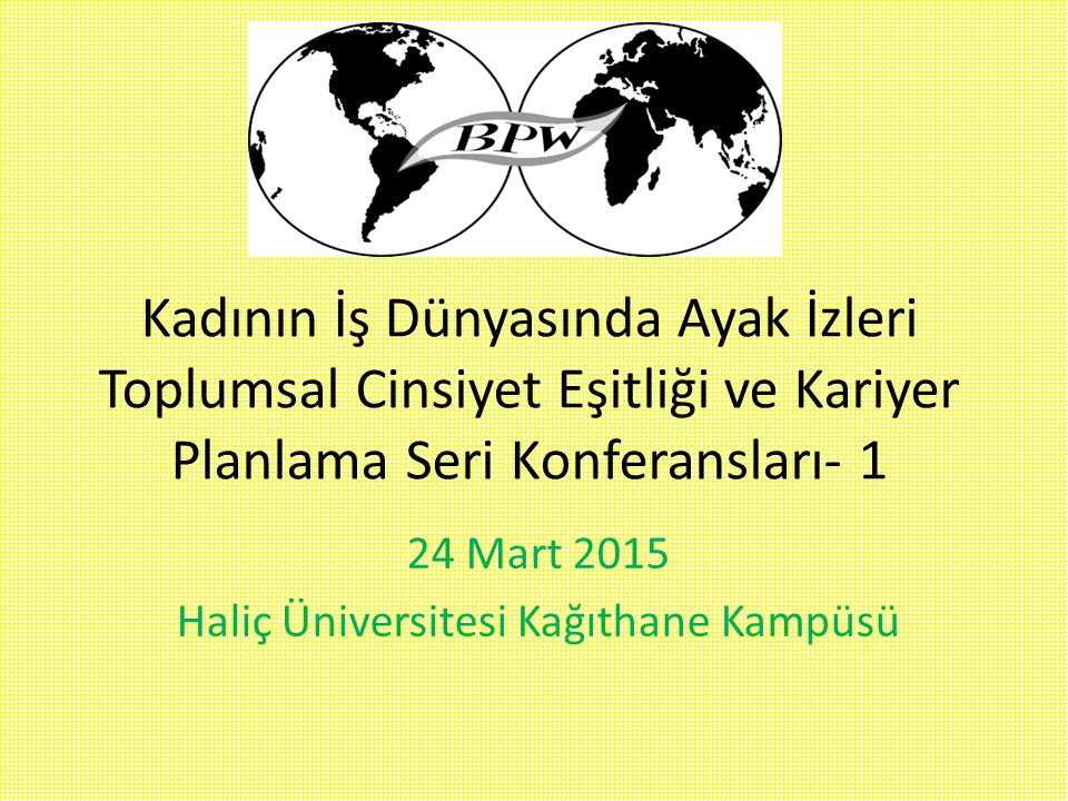24 Mart 2015 Haliç Üniversitesi Kağıthane Kampüsü