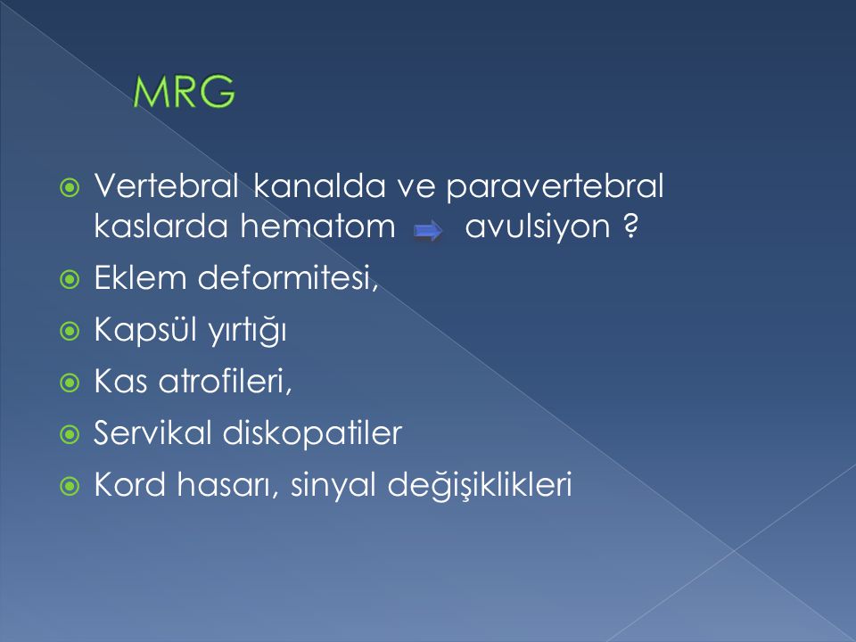 MRG Vertebral kanalda ve paravertebral kaslarda hematom avulsiyon