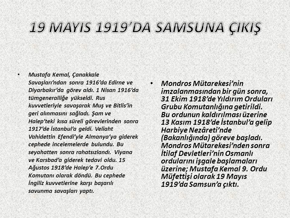 19 MAYIS 1919’DA SAMSUNA ÇIKIŞ