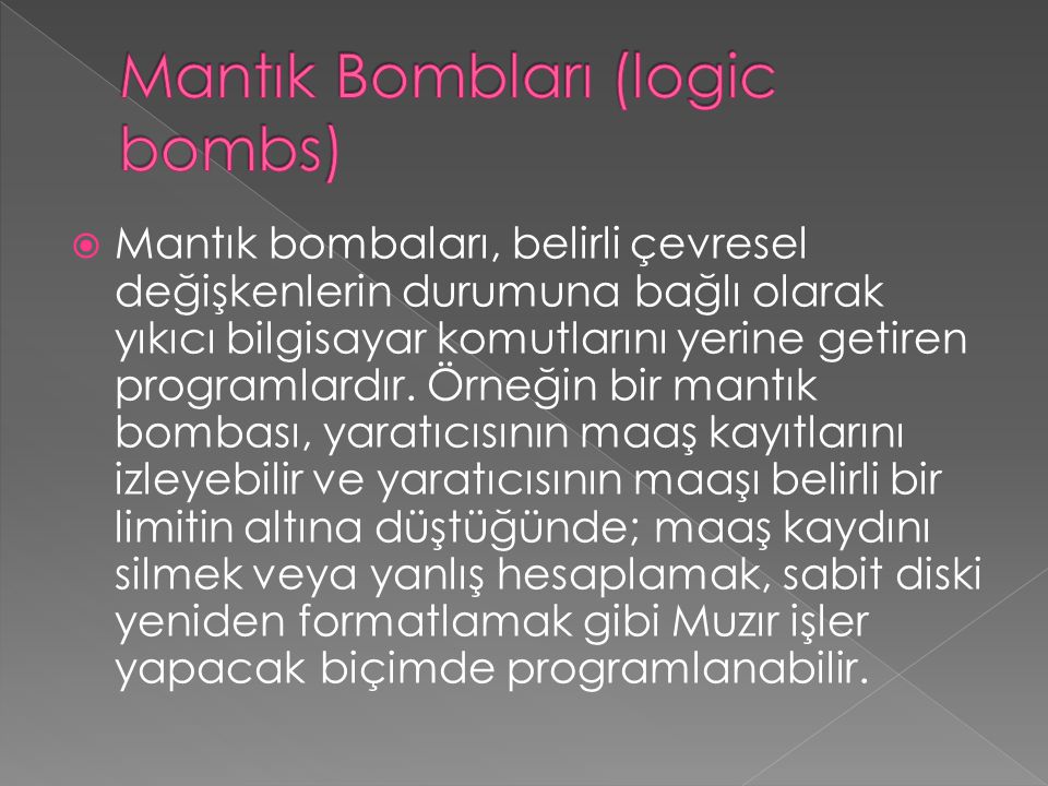 Mantık Bombları (logic bombs)