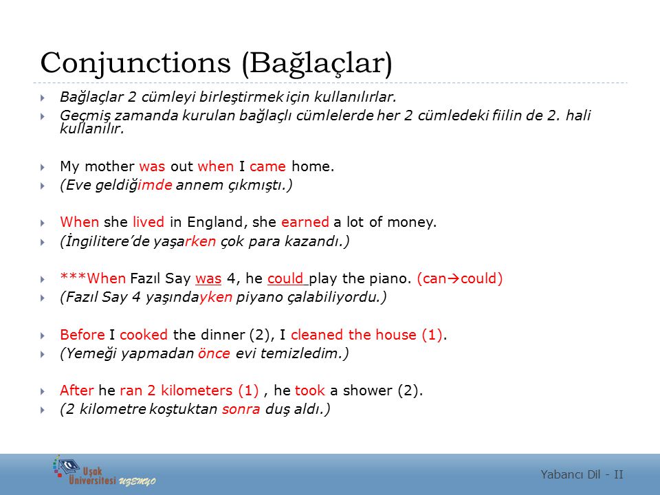 Conjunctions (Bağlaçlar)