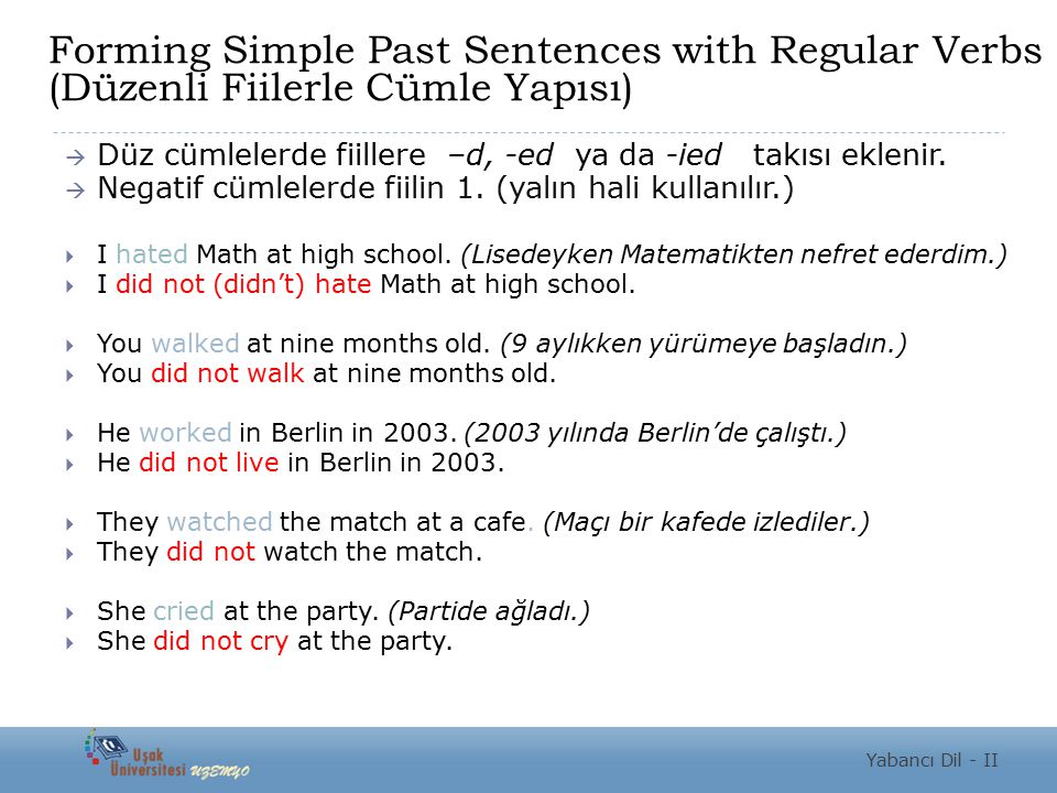 Forming Simple Past Sentences with Regular Verbs (Düzenli Fiilerle Cümle Yapısı)