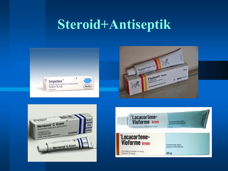 Steroid+Antiseptik