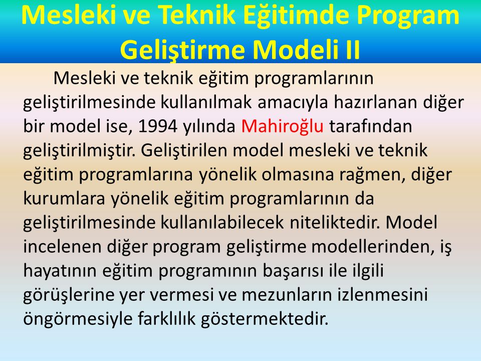 Mesleki ve Teknik Eğitimde Program Geliştirme Modeli II