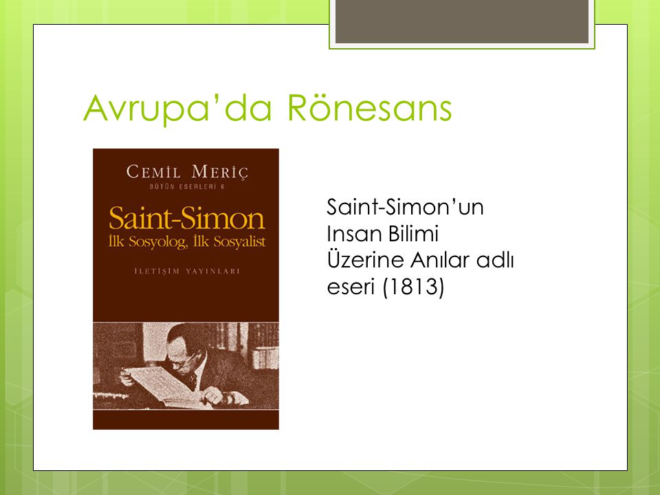 Avrupa’da Rönesans Saint-Simon’un Insan Bilimi