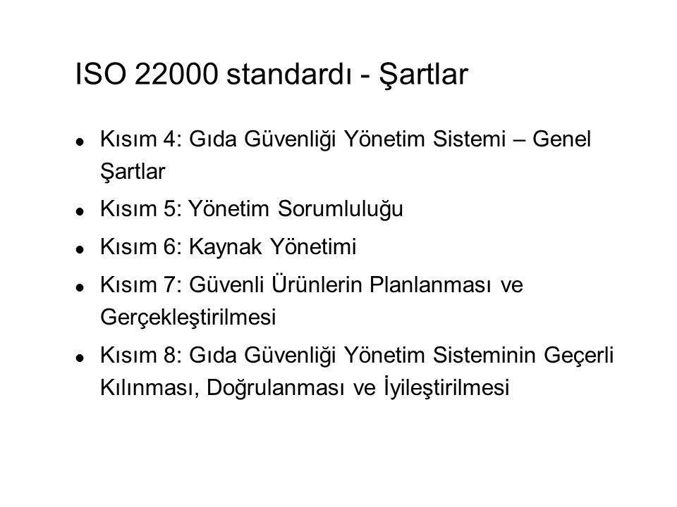 ISO standardı - Şartlar