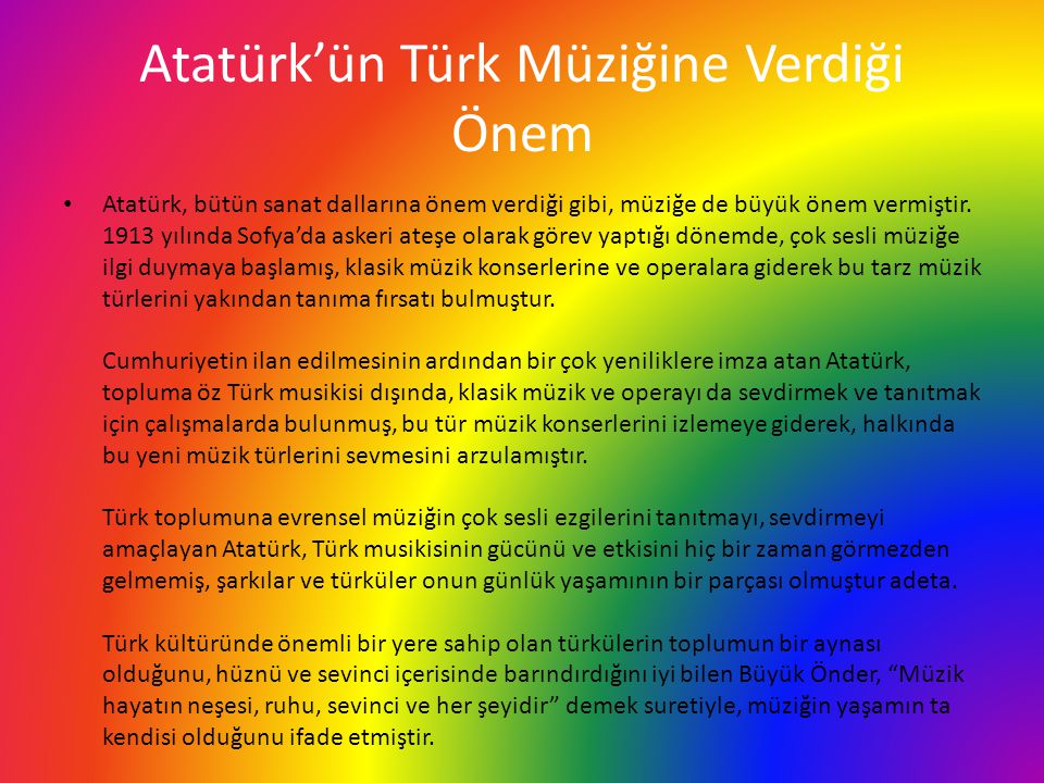 Atatürk’ün Türk Müziğine Verdiği Önem