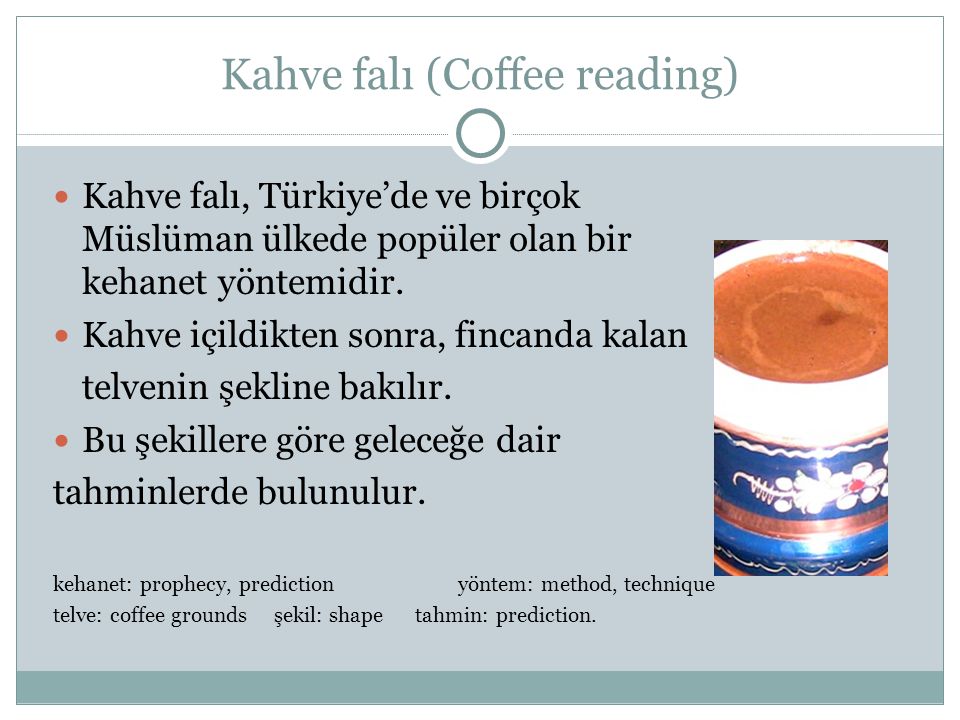 Kahve falı (Coffee reading)