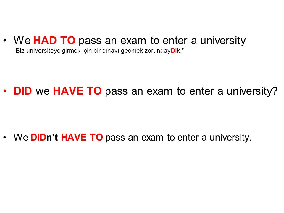 DID we HAVE TO pass an exam to enter a university