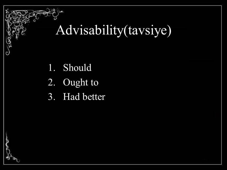 Advisability(tavsiye)