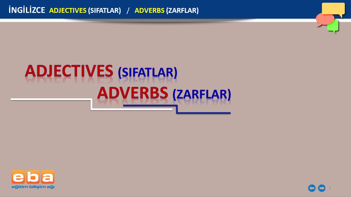 ADJECTIVES (SIFATLAR)