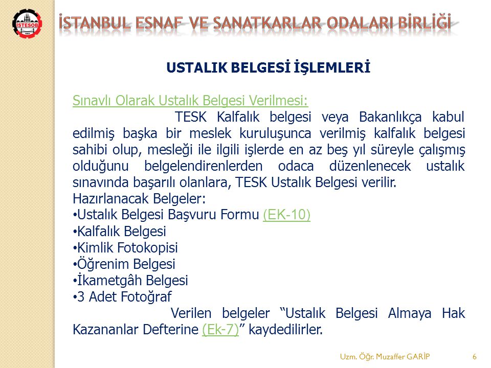 İSTANBUL ESNAF VE SANATKARLAR ODALARI BİRLİĞİ - Ppt Indir