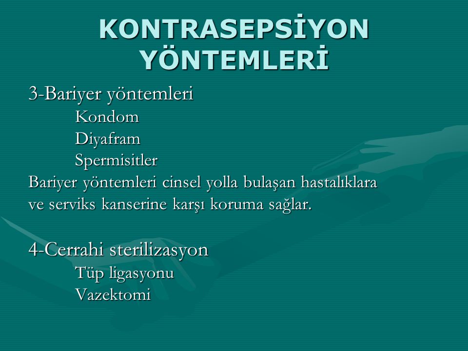 KONTRASEPSİYON YÖNTEMLERİ - Ppt Indir