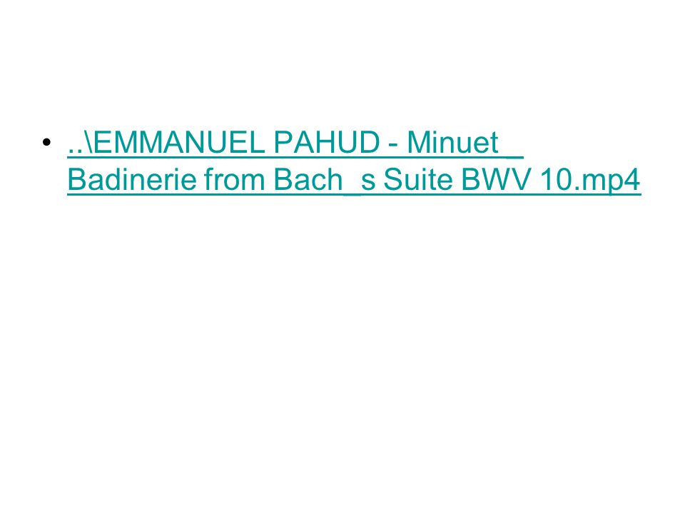 ..\EMMANUEL PAHUD - Minuet _ Badinerie from Bach_s Suite BWV 10.mp4