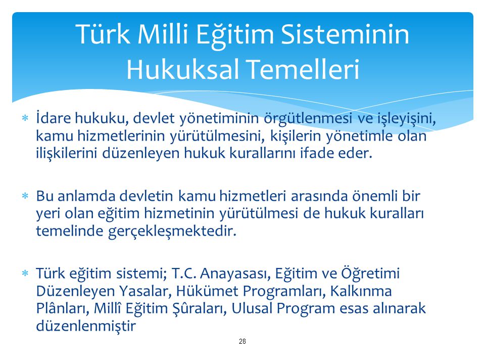 Türk Milli Eğitim Sisteminin Hukuksal Temelleri