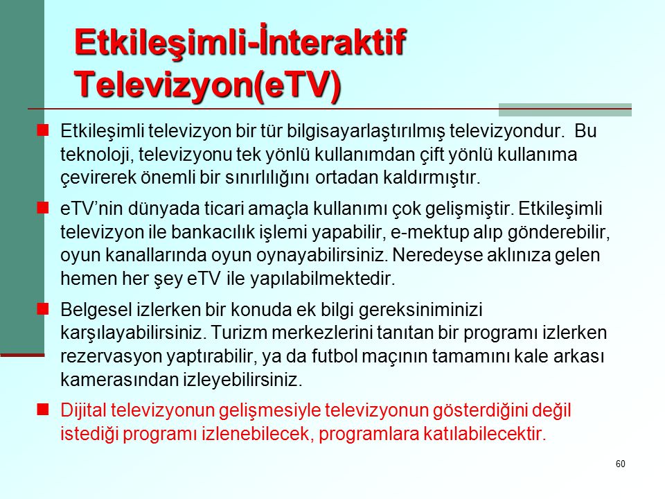 Etkileşimli-İnteraktif Televizyon(eTV)