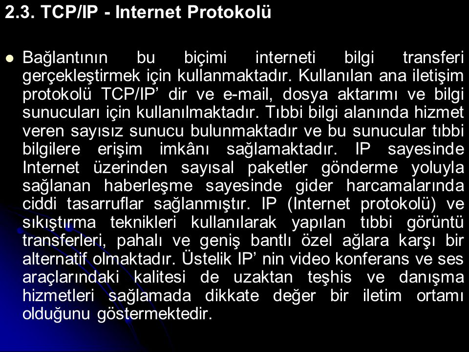 2.3. TCP/IP - Internet Protokolü