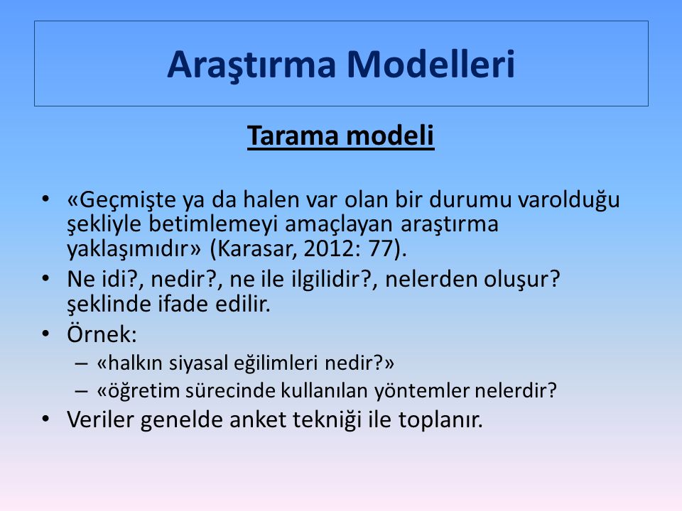 Araştırma Modelleri Tarama modeli