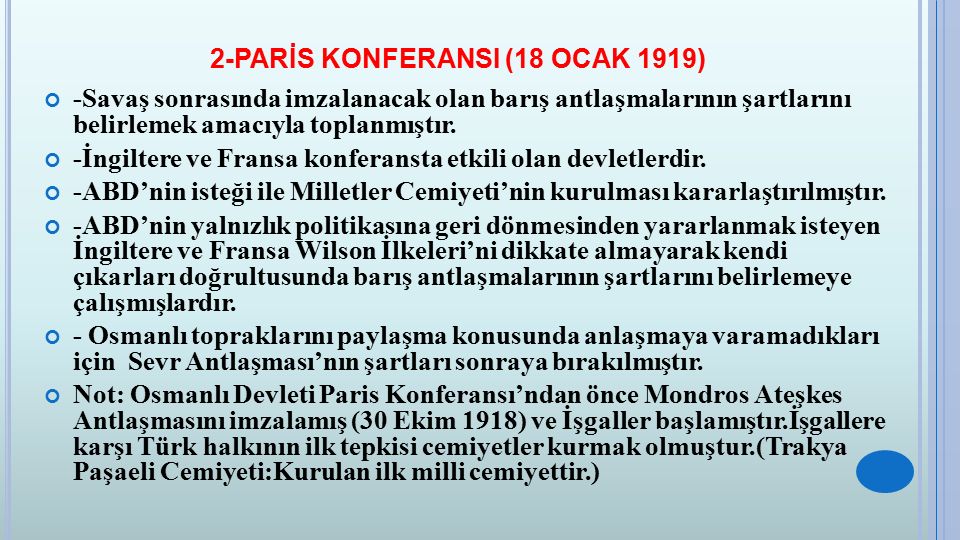2-PARİS KONFERANSI (18 OCAK 1919)