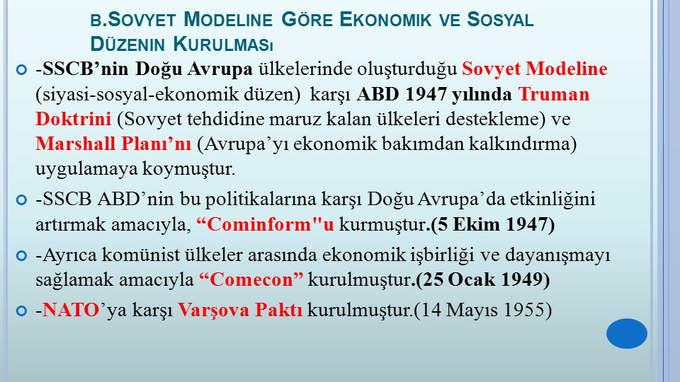 b.Sovyet Modeline Göre Ekonomik ve Sosyal Düzenin Kurulması