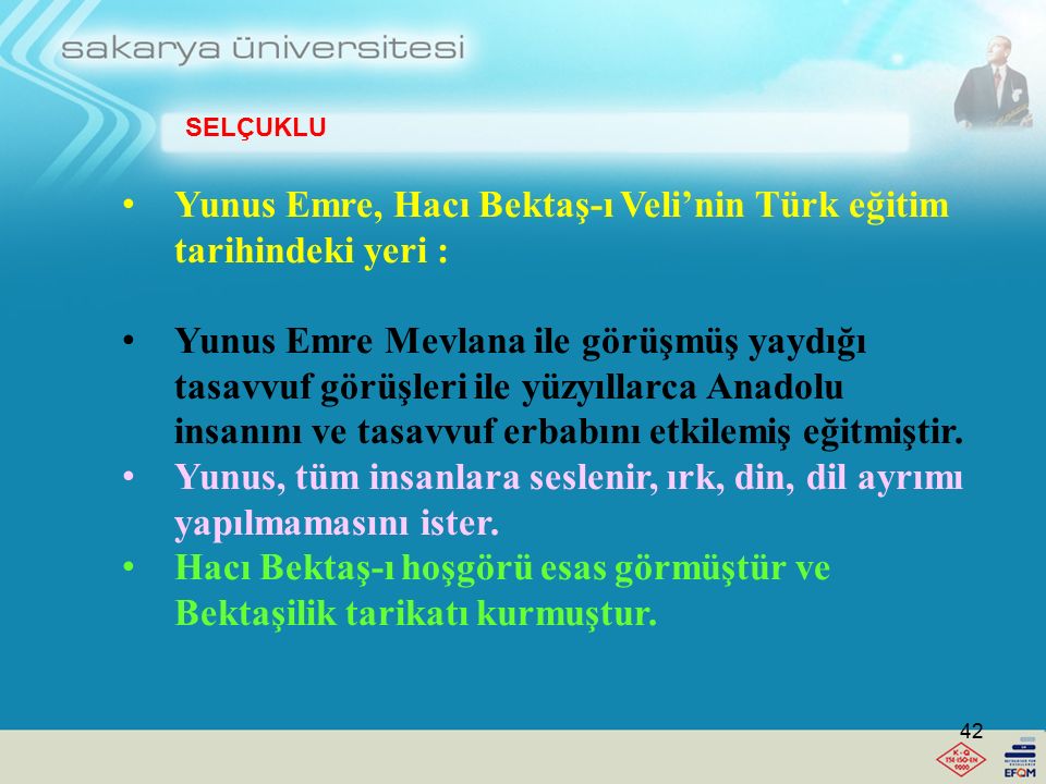 Yunus Emre, Hacı Bektaş-ı Veli’nin Türk eğitim tarihindeki yeri :