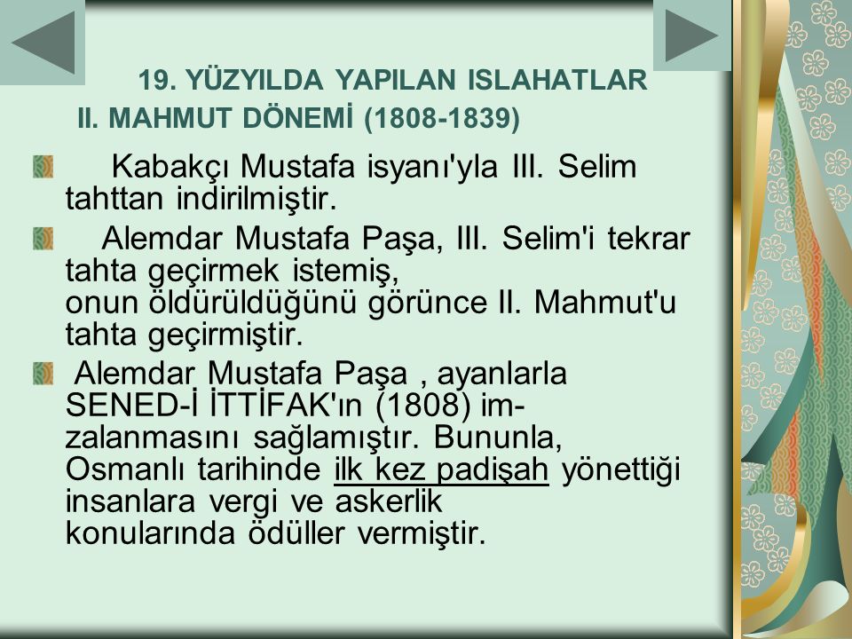 19. YÜZYILDA YAPILAN ISLAHATLAR II. MAHMUT DÖNEMİ ( )