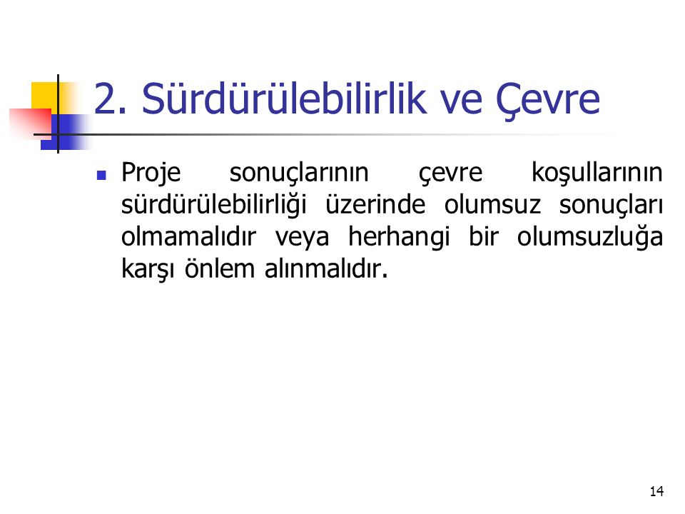 PROJE YÖNETİMİ SÜRDÜRÜLEBİLİRLİK. - Ppt Video Online Indir