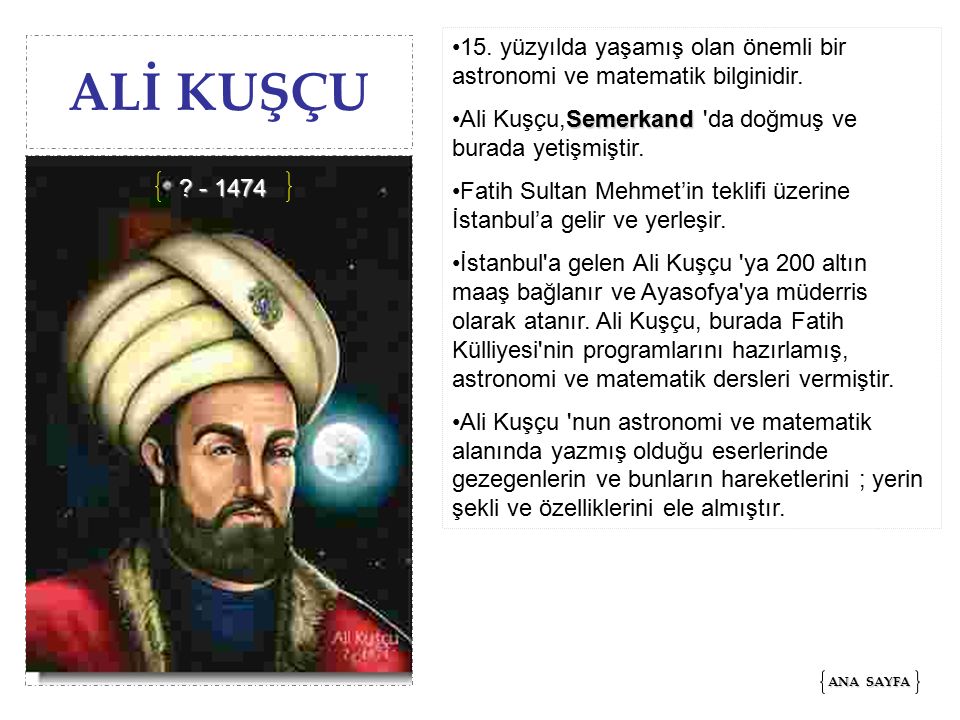 15. yüzyılda yaşamış olan önemli bir astronomi ve matematik bilginidir.